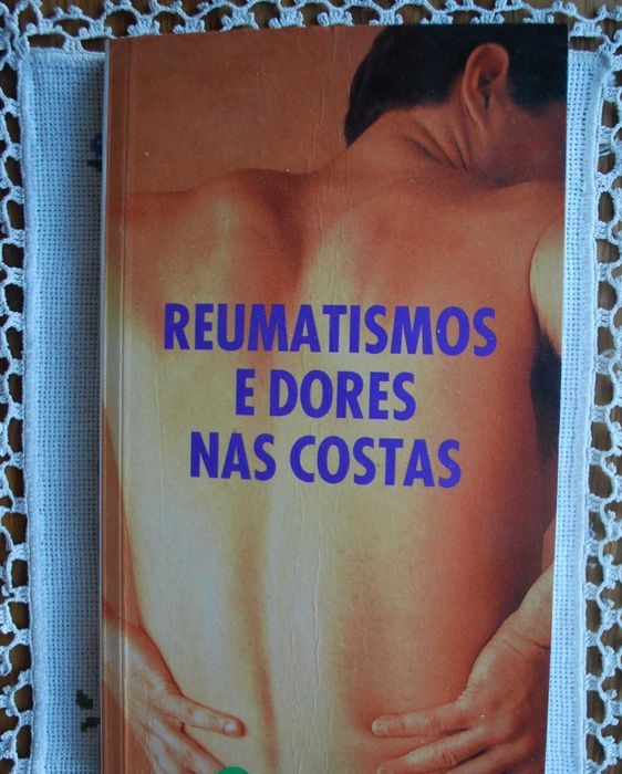Reumatismos e Dores Nas Costas