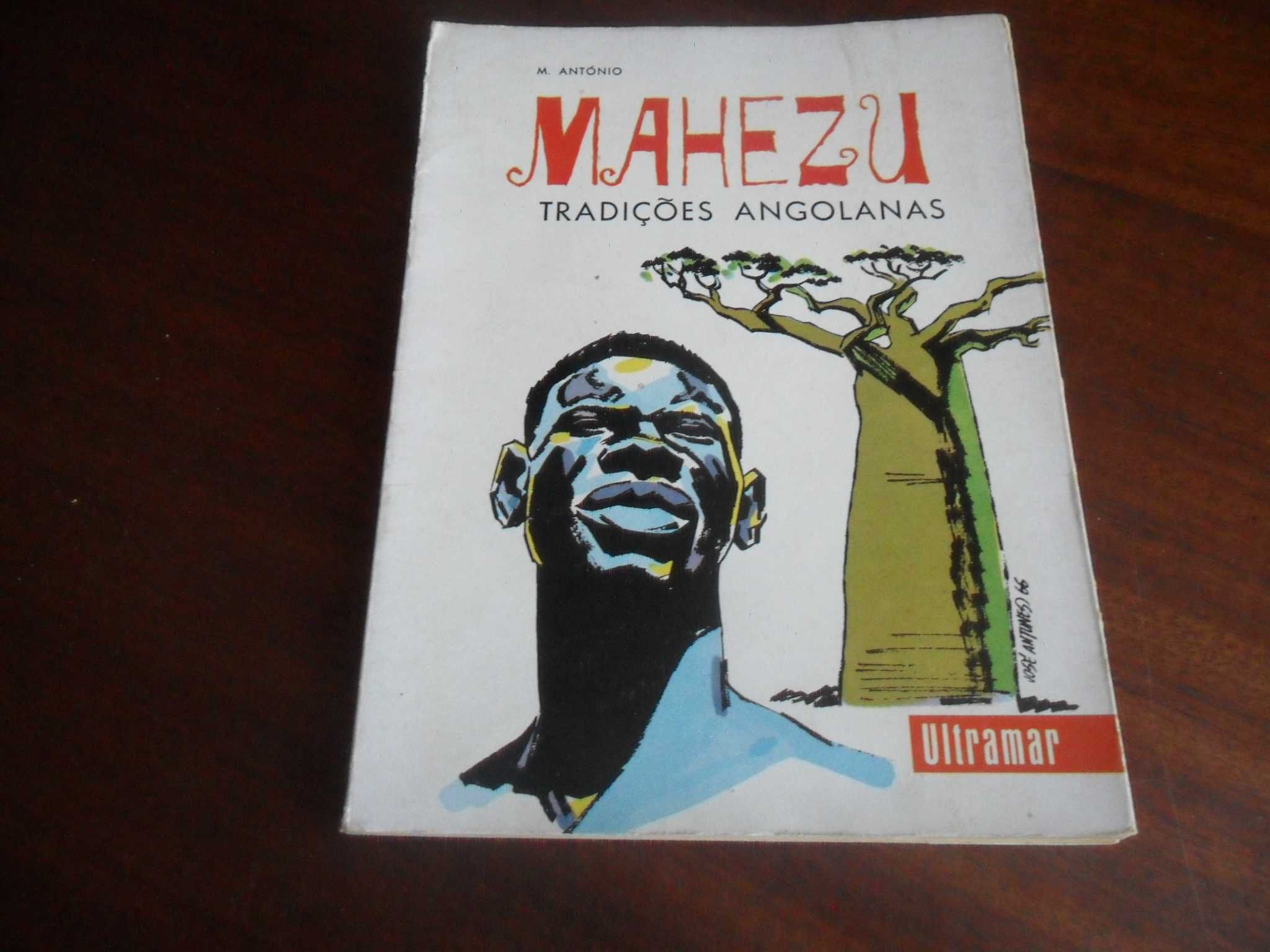 "MAHEZU , Tradições Angolanas" de Mário António - 1ª Edição de 1966