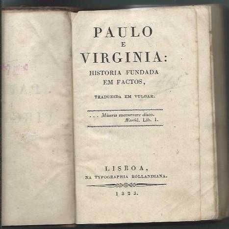 Paulo e Virginia: historia fundada em factos -B. de Saint-Pierre