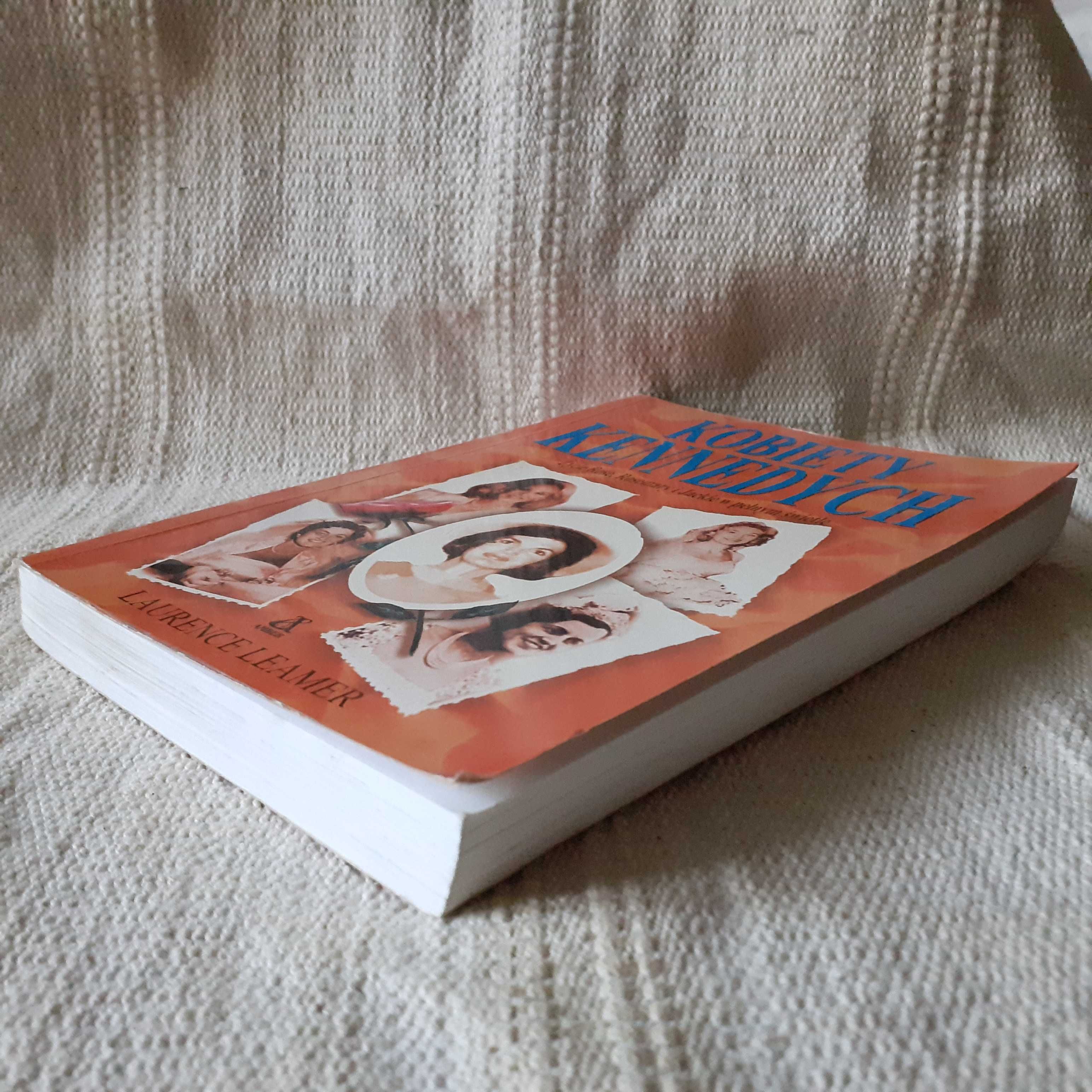 Kobiety Kennedych / Laurence Leamer