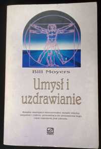 Umysł i uzdrawianie Bill Moyers