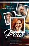 Wnuczka Wariatki Pola, Noszczyńska Danuta
