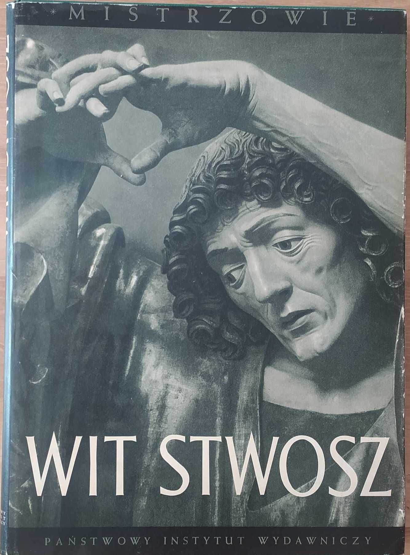 Wit Stwosz Ołtarz Krakowski 1951 r.