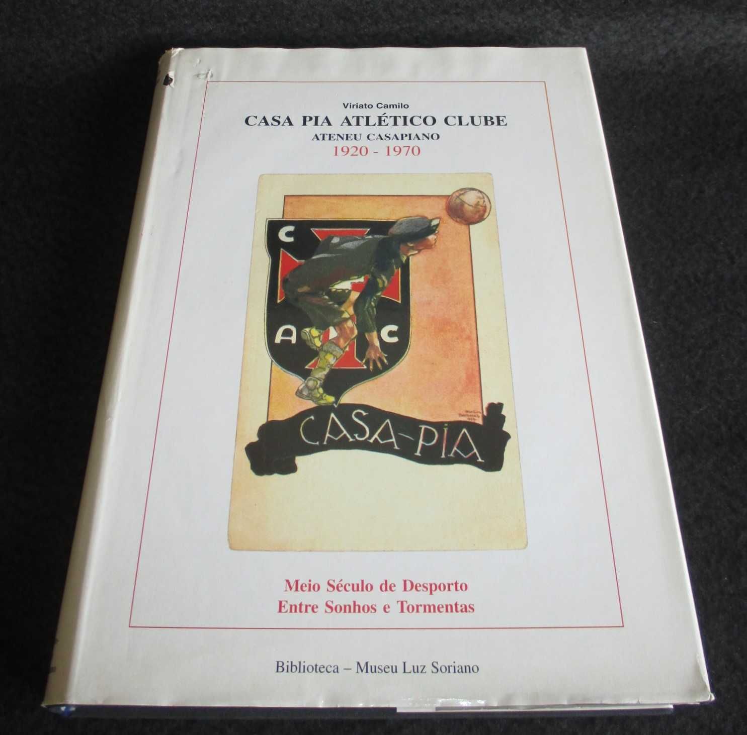 Livro Casa Pia Atlético Clube Ateneu Casapiano Viriato Camilo