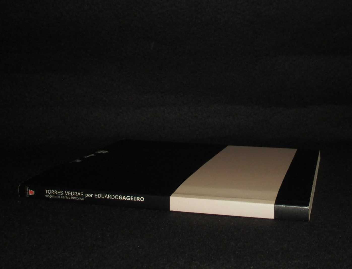 Livro Torres Vedras por Eduardo Gageiro Viagem no Centro Histórico