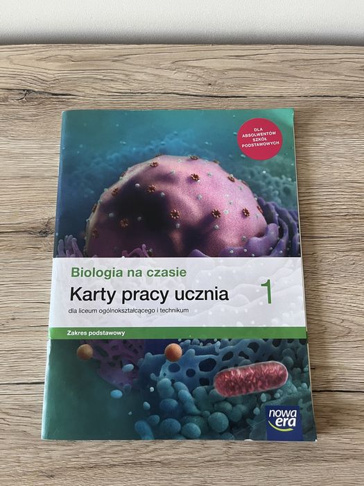 Biologia na czasie. Karty pracy ucznia. klasa 1, zakres podstawowy