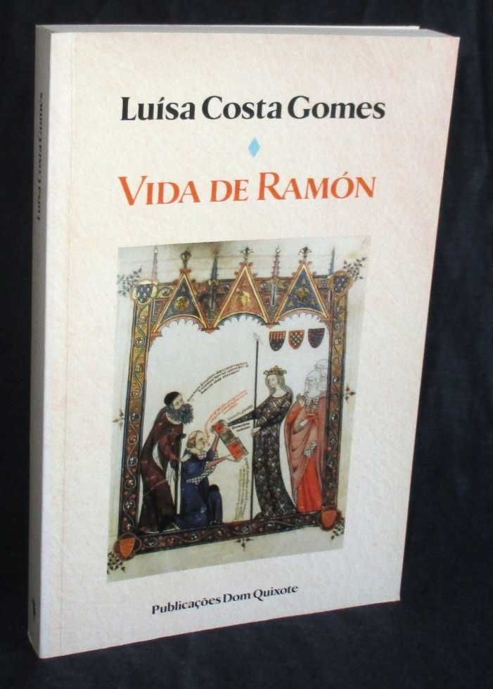 Livro Vida de Ramón Luísa Costa Gomes