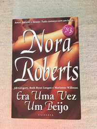 Era uma vez um beijo; Nora Roberts e outras 3 autoras