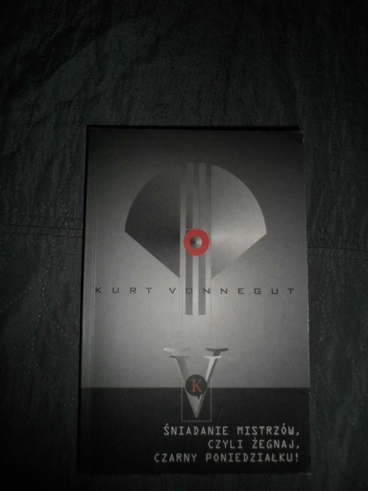 Kurt Vonnegut - Śniadanie mistrzów czyli żegnaj czarny poniedziałku!