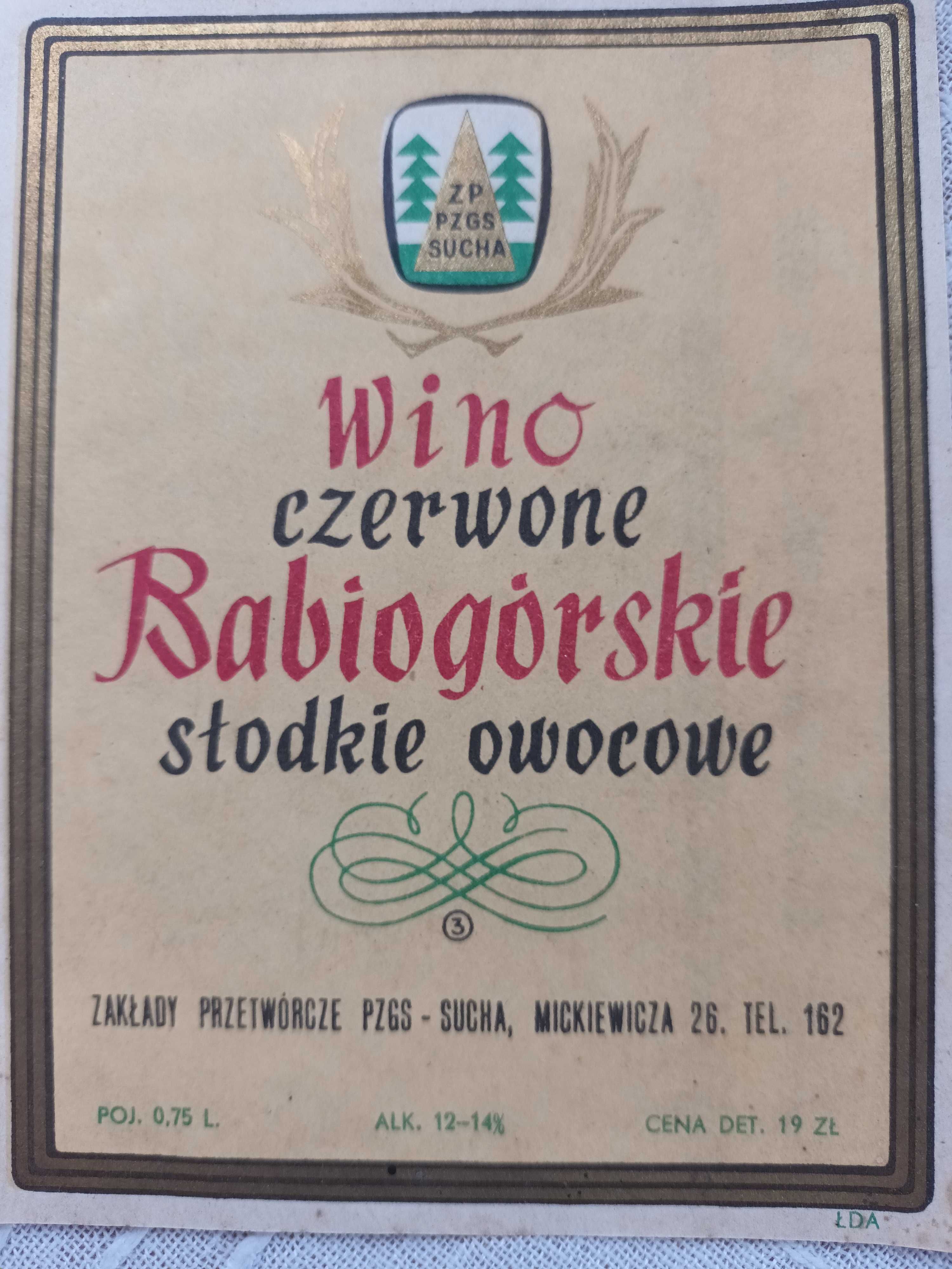 Etykieta na wino Babiogórskie Zakłady PZGS Sucha Beskidzka