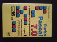Turbo Pascal 7.0 z elementami programowania Część I