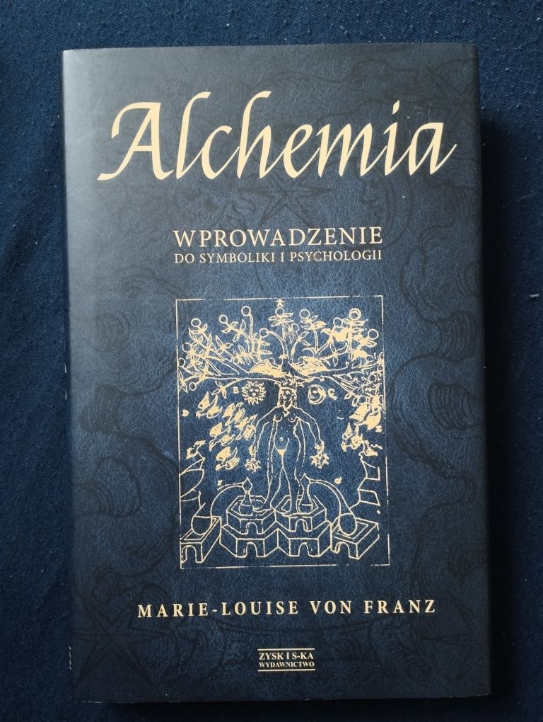 Alchemia. Wprowadzenie do symboliki i psychologii Marie-Louise von Fra