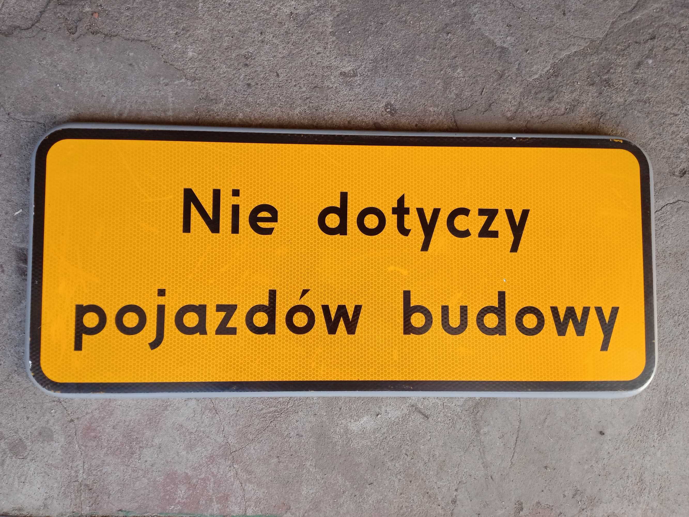 Tablica Nie dotyczy pojazdów budowy