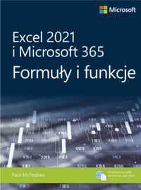 Excel 2021 i Microsoft 365: Formuły i funkcje - Paul McFedries