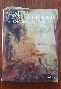 Grafika i rysunki polskie w zbiorach polskich