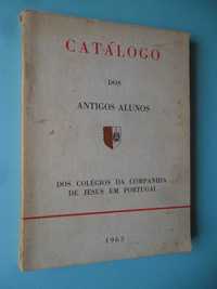 Catálogo dos Antigos Alunos dos Colégios da Companhia de Jesus (1963)