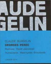 Georges Perec Biografia - Claude Burgelin