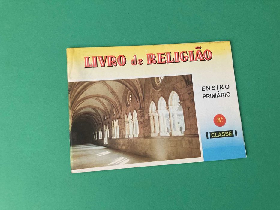 O Meu Livro de Religião 3ª Classe Ensino Primário Anos 60