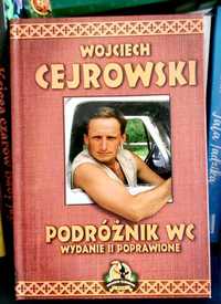 Wojciech Cejrowski - Podróżnik WC