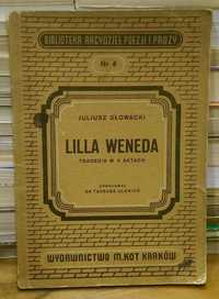 LILLA Weneda - Juliusz Słowacki / M.Kot 1951r., wyd.3 / ma 73lata