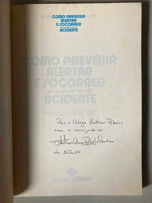 Como Prevenir, Alertar e Socorrer em Qualquer Tipo de Acidente