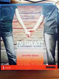 Jennifer Bebb, Fotokast w fotografii ślubnej + płyta