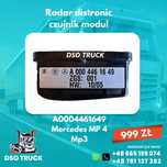 A0004461649 Radar distronic czujnik modul Actros Mercedes MP 4 Mp3