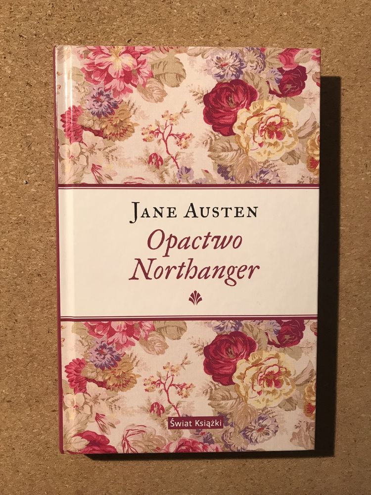 „Opactwo Northanger” Jane Austen, seria Angielski ogród, oprawa twarda