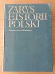 ZARYS HISTORII POLSKI Praca PAN pod red. Janusza Tazbira