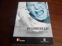 "Desobedeça!" de Eric Albert e Daniel Nguyen Nhon