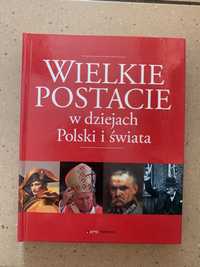 Album książka wielkie postacie w dziejach polski i świata. proinvest
