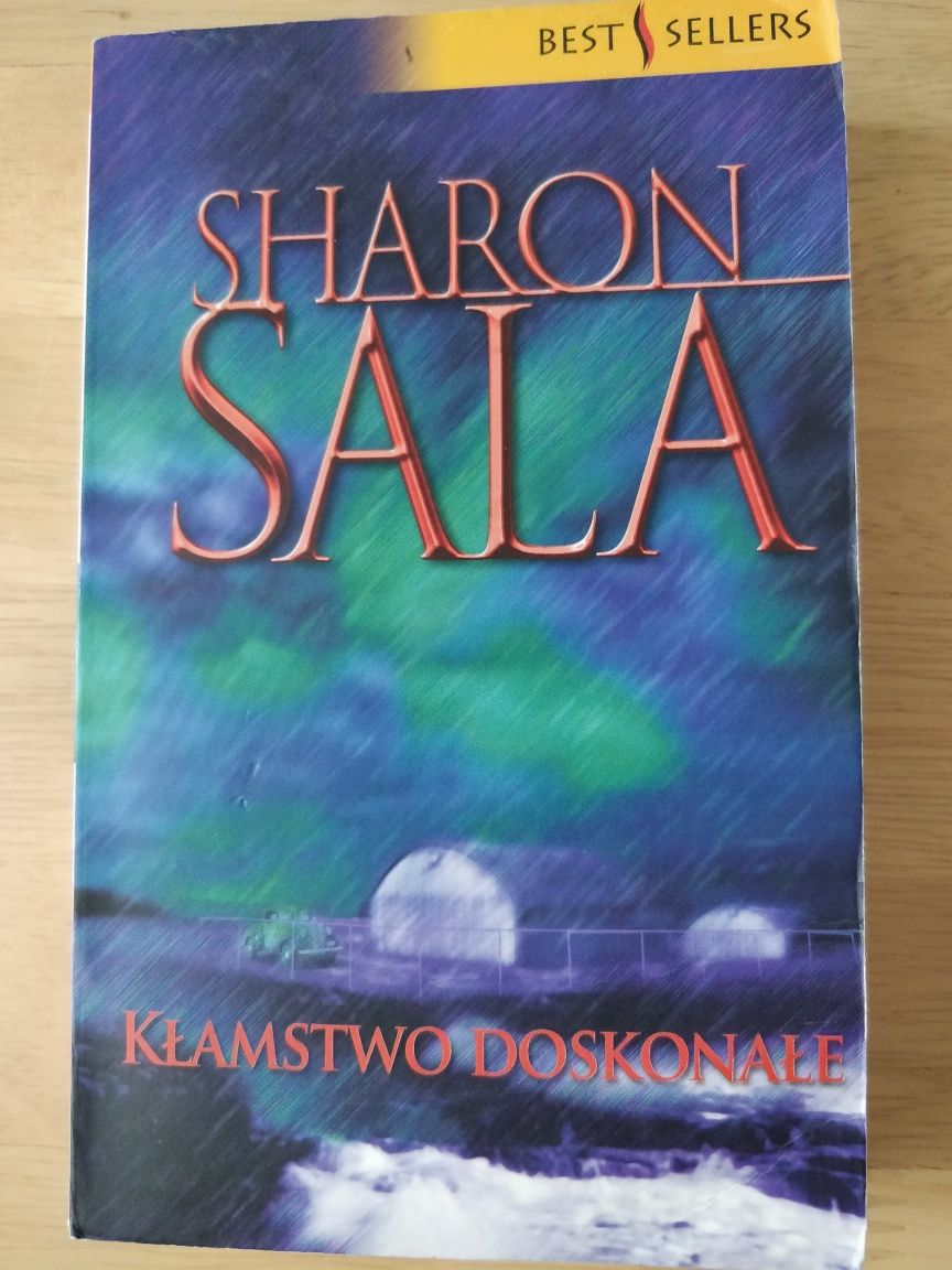 Kłamstwo doskonałe Sharon Sala