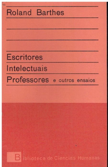 7549 Escritores, intelectuais, professores e outros ensaios de Roland