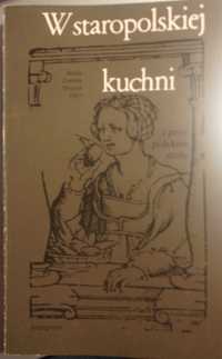 W staropolskiej kuchni  - H. Vitry / spis treści