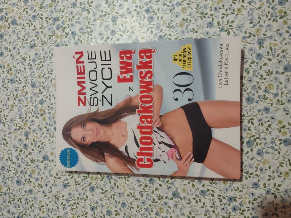 Zmień swoje życie z Ewą Chodakowską  nowa