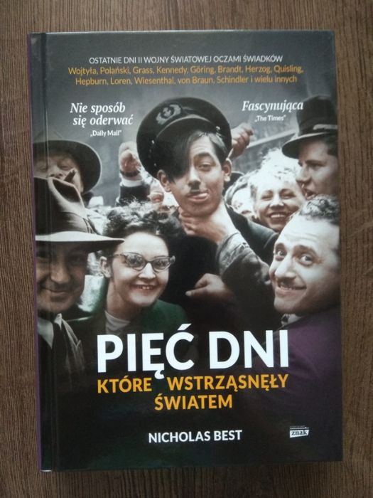 Pięć dni które wstrząsnęły światem. N. Best