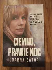 Ciemno prawie noc - Joanna Bator