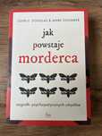 John E. Douglas mark Olshaker Jak powstaje morderca