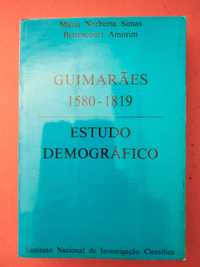 Guimarães (1580 a 1819) Estudo Demográfico