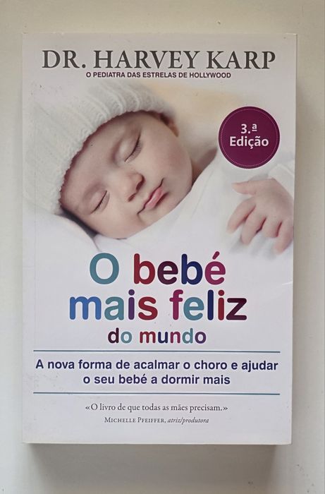 O bebé mais feliz do Mundo - Dr. Harvey Karp