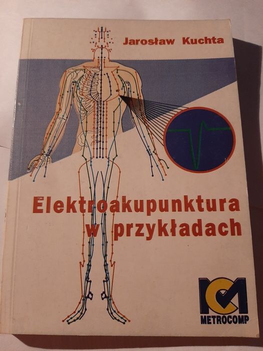 Elektroakupunktura w przykładach. Kuchta