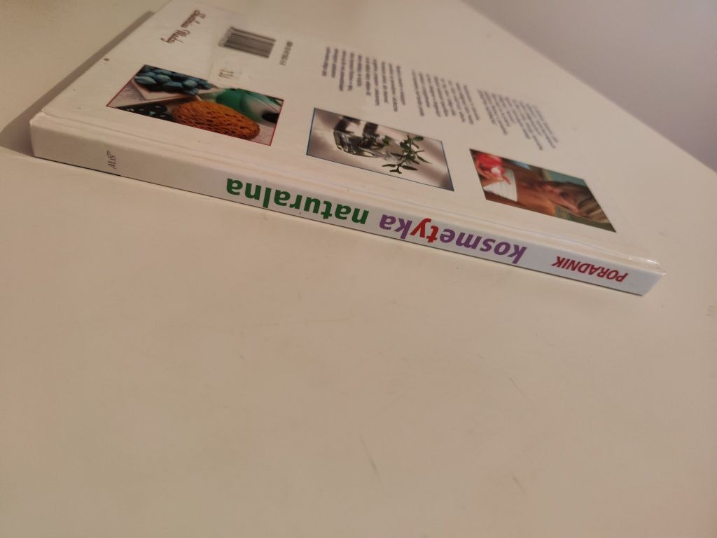 Kosmetyka naturalna Poradnik zdrowia i urody - Katarzyna Detka