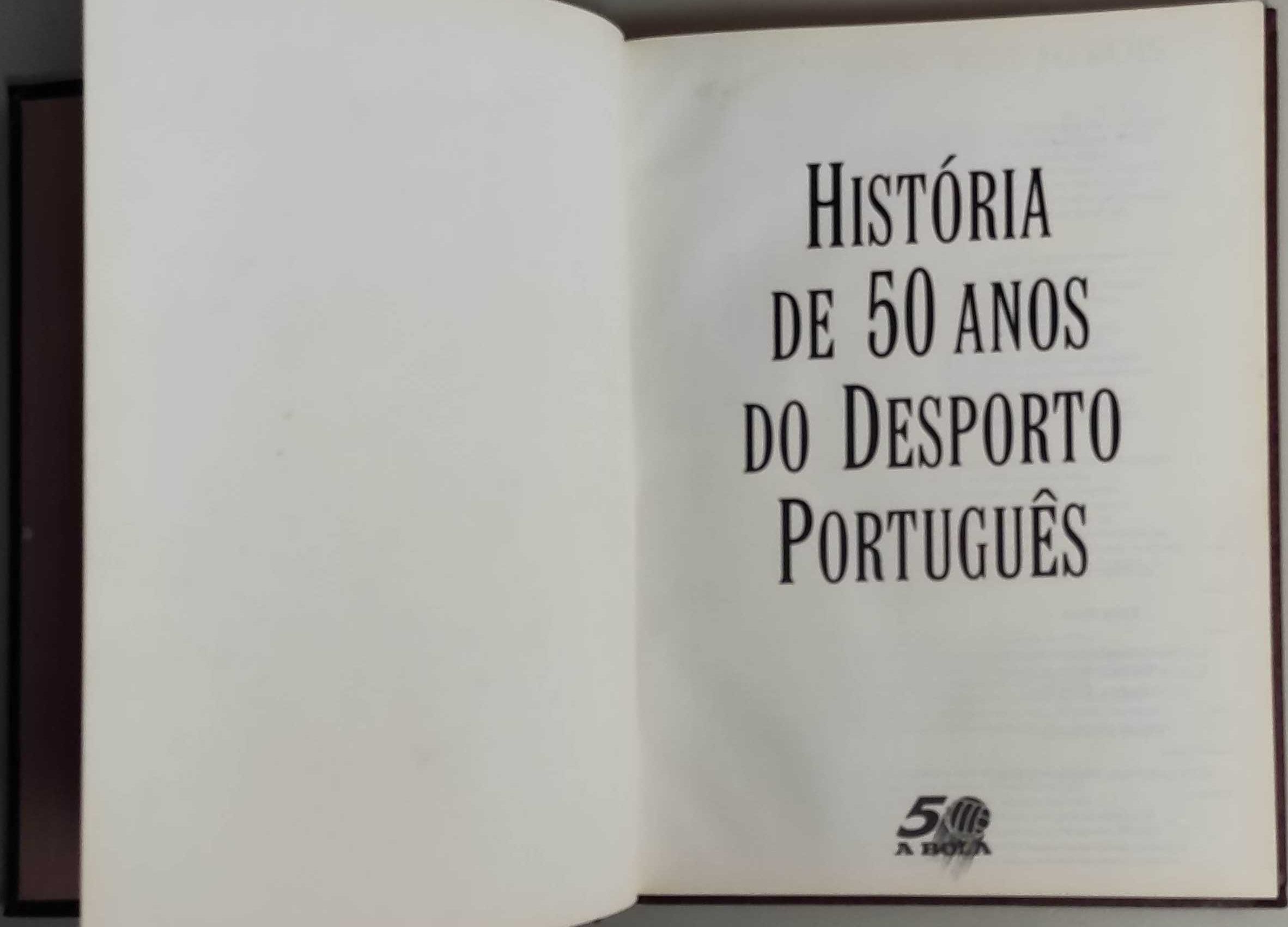 Livro - História de 50 Anos do Desporto Português - A Bola