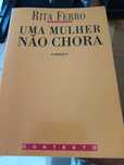 De Rita Ferro " uma mulher não chora "