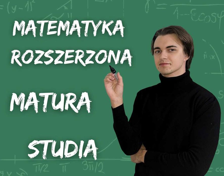 Korepetycje matematyka - Podstawa Rozszerzenie