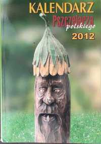 Kalendarz Pszczelarza Polskiego 2012