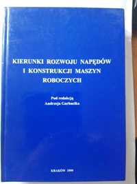 Kierunki rozwoju napędów i konstrukcji maszyn roboczych