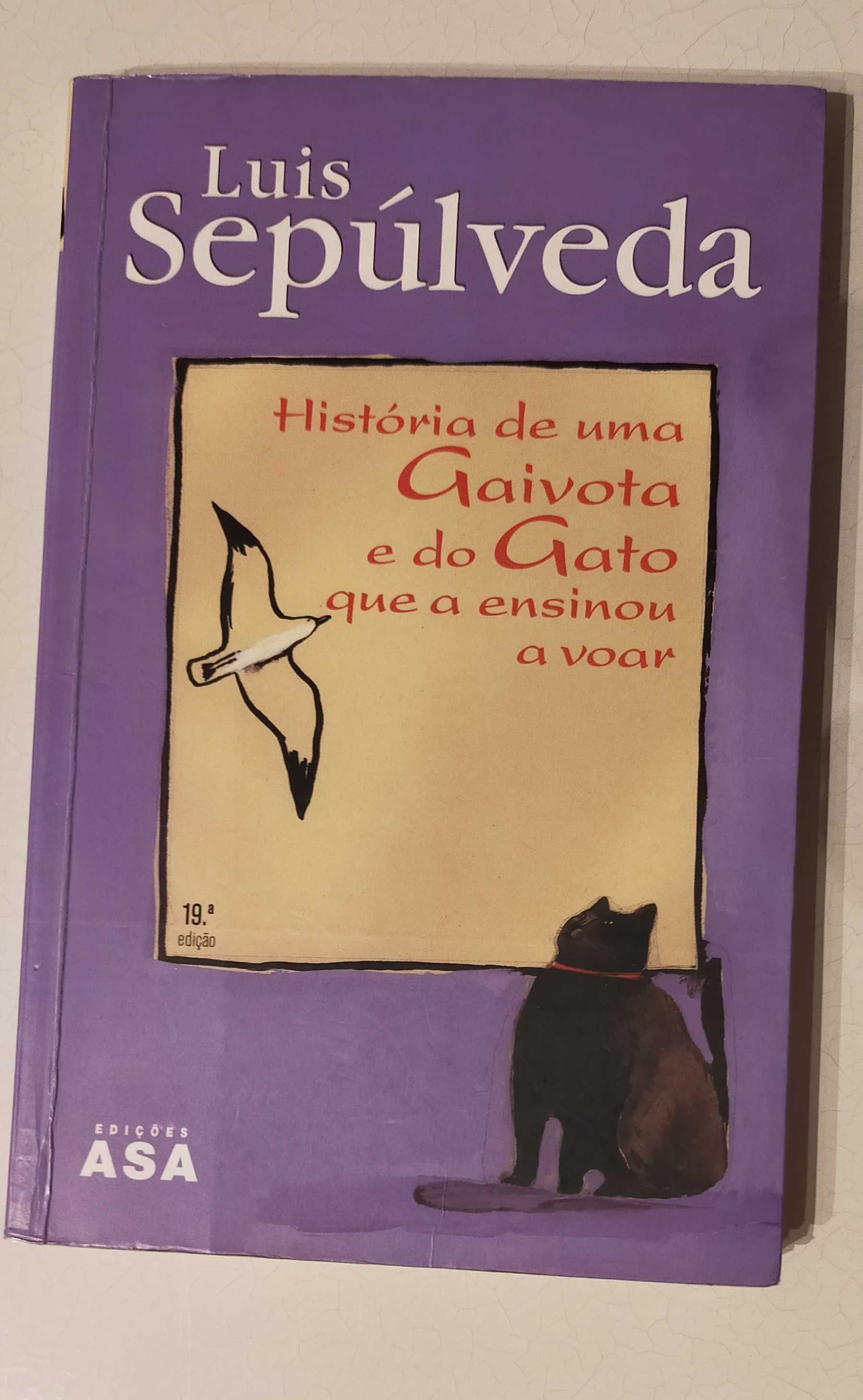 História de uma Gaivota e do Gato que a ensinou a voar – Livro