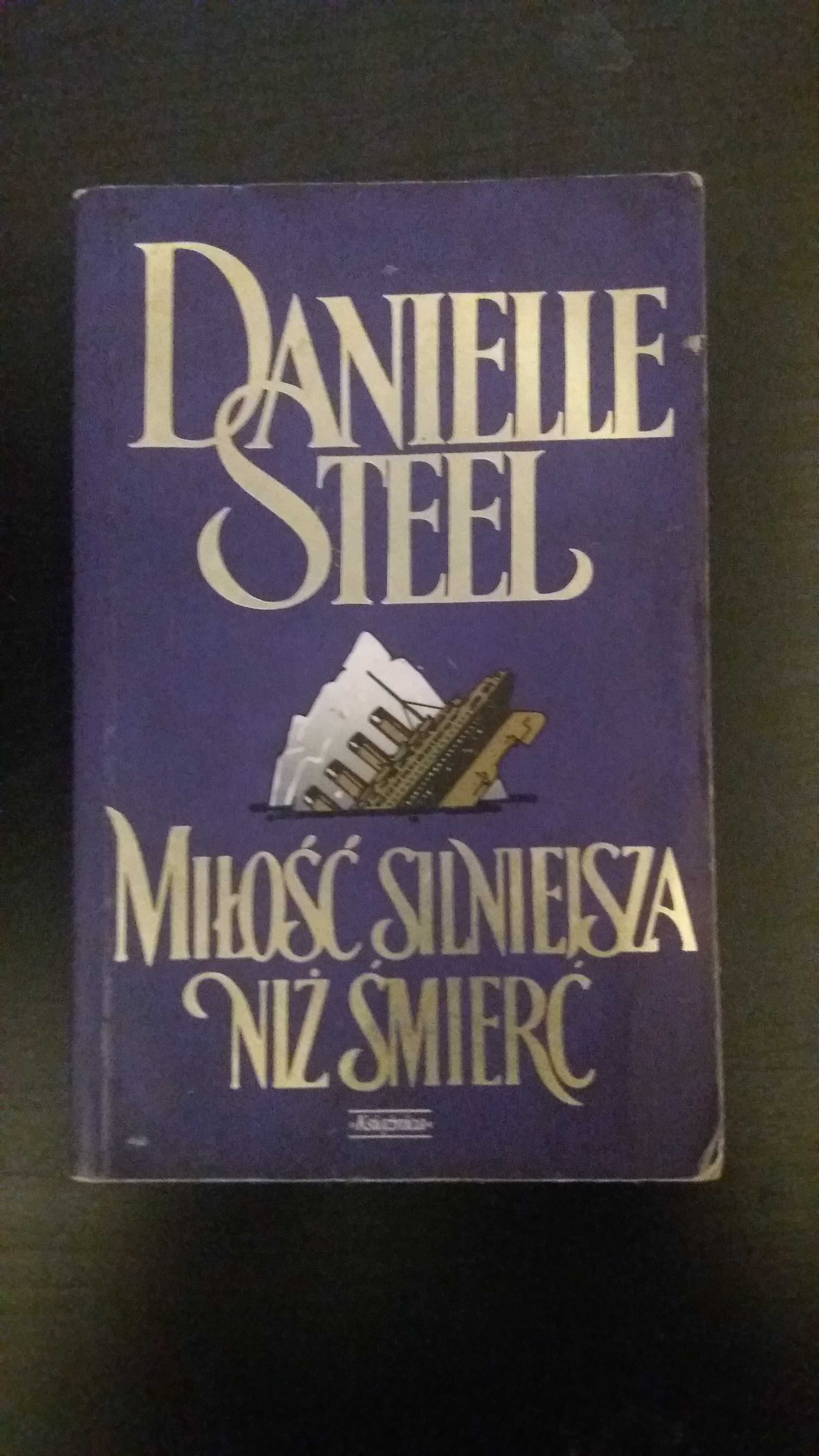 Danielle Stell "Miłość silniejsza niż śmierć" 1995