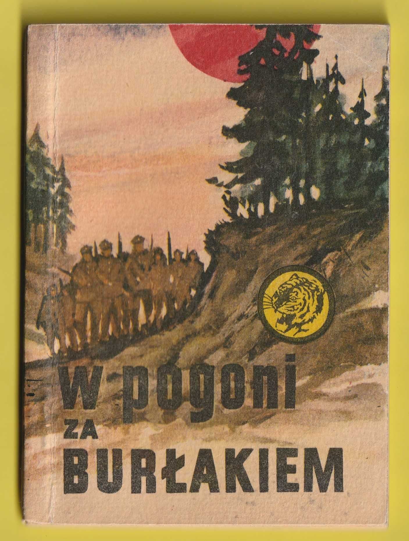 Żółty tygrys - W POGONI ZA BURŁAKIEM - 1969